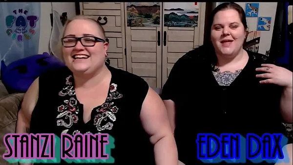 Grote Zo Podcast X Presents The Fat Girls Podcast Hosted By:Eden Dax & Stanzi Raine Episode 1 pt 1 nieuwe video's
