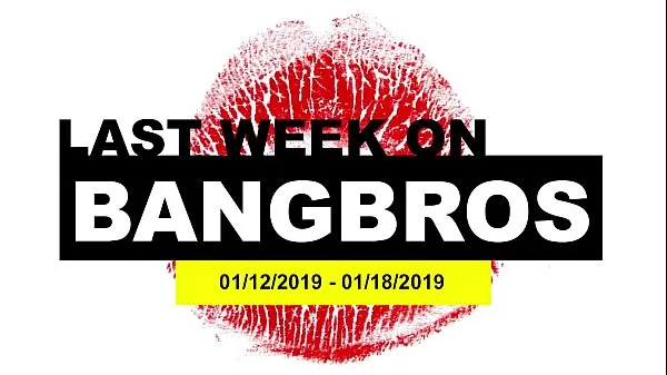 Big Last Week On BANGBROSCOM 01122019 01182019 new Videos