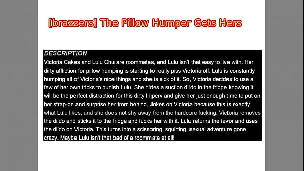 The Pillow Humper Gets Hers - Lulu Chu, Victoria Cakes - [brazzers]. December 11, 2020 Video baru yang besar