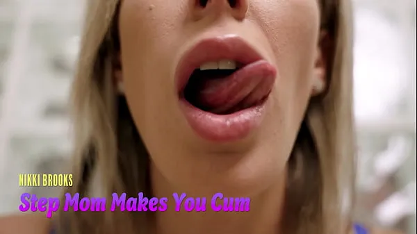 Velká Step Mom Makes You Cum with Just her Mouth - Nikki Brooks - ASMR nová videa