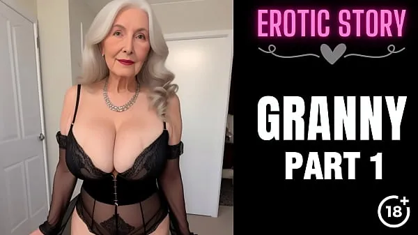 Big GRANNY Story] Senior Seduction Part 1 new Videos