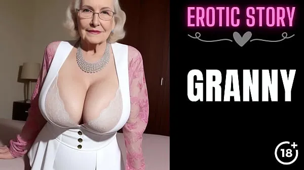 Store GRANNY Story] First Sex with the Hot GILF Part 1 nye videoer